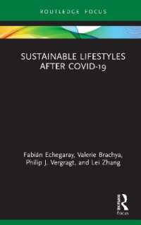 COVID-19後の持続可能な生活様式<br>Sustainable Lifestyles after Covid-19 (Routledge-scorai Studies in Sustainable Consumption)