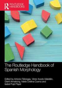 The Routledge Handbook of Spanish Morphology (Routledge Spanish Language Handbooks)