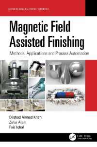Magnetic Field Assisted Finishing : Methods, Applications and Process Automation (Advanced Manufacturing Techniques)