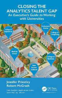 Closing the Analytics Talent Gap : An Executive's Guide to Working with Universities (Data Analytics Applications)