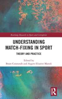 Understanding Match-Fixing in Sport : Theory and Practice (Routledge Research in Sport and Corruption)