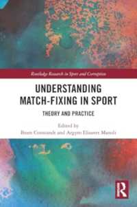 Understanding Match-Fixing in Sport : Theory and Practice (Routledge Research in Sport and Corruption)