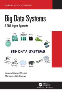 Big Data Systems : A 360-degree Approach (Chapman & Hall/crc Big Data Series)