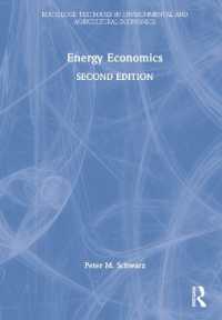 エネルギー経済学テキスト（第２版）<br>Energy Economics (Routledge Textbooks in Environmental and Agricultural Economics) （2ND）