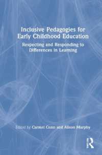 幼児期教育における包含教育<br>Inclusive Pedagogies for Early Childhood Education : Respecting and Responding to Differences in Learning