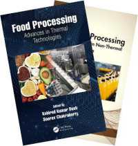 Food Processing : Advances in Thermal and Non-Thermal Technologies, Two Volume Set