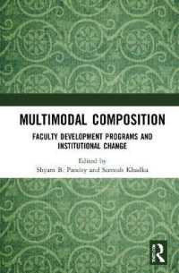 Multimodal Composition : Faculty Development Programs and Institutional Change