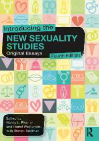 新セクシュアリティ研究入門：オリジナル論考読本（第４版）<br>Introducing the New Sexuality Studies : Original Essays （4TH）