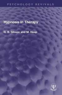 Hypnosis in Therapy (Psychology Revivals)