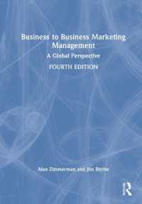 企業間マーケティング管理：グローバル入門（第４版）<br>Business to Business Marketing Management : A Global Perspective （4TH）