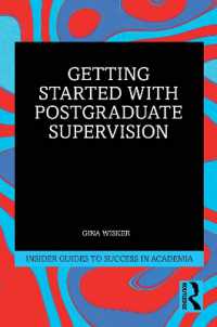 博士課程指導の初歩<br>Getting Started with Doctoral Supervision (Insider Guides to Success in Academia)