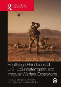 ラウトレッジ版　米国の対テロ・不正規戦ハンドブック<br>Routledge Handbook of U.S. Counterterrorism and Irregular Warfare Operations