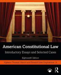 アメリカ憲法入門（第１８版）<br>American Constitutional Law : Introductory Essays and Selected Cases （18TH）