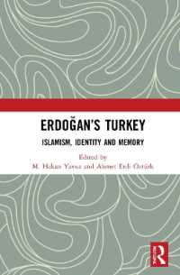 Erdoğan's Turkey : Islamism, Identity and Memory