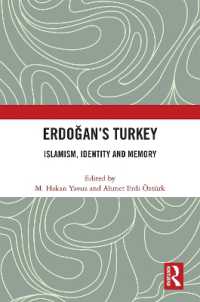 Erdoğan's Turkey : Islamism, Identity and Memory
