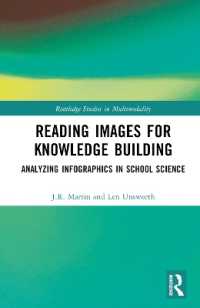 学校の科学教育における図解の知<br>Reading Images for Knowledge Building : Analyzing Infographics in School Science (Routledge Studies in Multimodality)