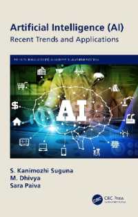 Artificial Intelligence (AI) : Recent Trends and Applications (Artificial Intelligence Ai: Elementary to Advanced Practices)