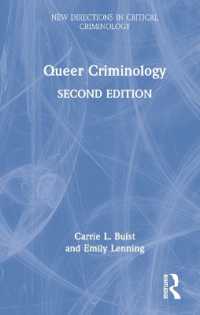 クィア犯罪学（第２版）<br>Queer Criminology (New Directions in Critical Criminology) （2ND）