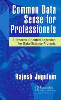 Common Data Sense for Professionals : A Process-Oriented Approach for Data-Science Projects