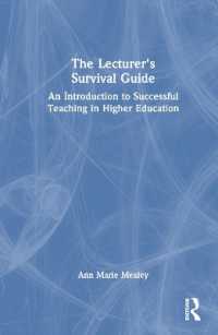 大学講師サバイバル・ガイド<br>The Lecturer's Survival Guide : An Introduction to Successful Teaching in Higher Education