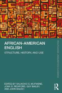 アフリカ系アメリカ人の英語<br>African-American English : Structure, History, and Use (Routledge Linguistics Classics)