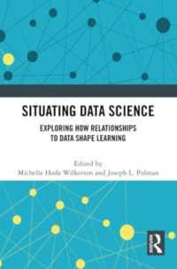 Situating Data Science : Exploring How Relationships to Data Shape Learning