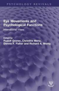 Eye Movements and Psychological Functions : International Views (Psychology Revivals)