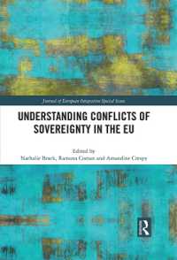 Understanding Conflicts of Sovereignty in the EU (Journal of European Integration Special Issues)