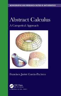 Abstract Calculus : A Categorical Approach (Chapman & Hall/crc Monographs and Research Notes in Mathematics)