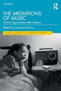 The Mediations of Music : Critical Approaches after Adorno (Musical Cultures of the Twentieth Century)