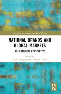National Brands and Global Markets : An Historical Perspective (Perspectives in Economic and Social History)