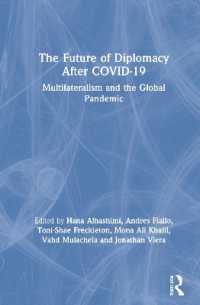 COVID-19後の外交の未来<br>The Future of Diplomacy after COVID-19 : Multilateralism and the Global Pandemic