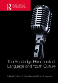ラウトレッジ版　言語と若者文化ハンドブック<br>The Routledge Handbook of Language and Youth Culture (Routledge Handbooks in Applied Linguistics)