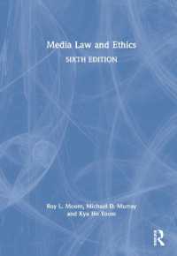 メディアの法と倫理（第６版）<br>Media Law and Ethics （6TH）