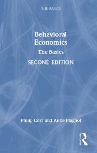 行動経済学の基本（第２版）<br>Behavioral Economics : The Basics (The Basics) （2ND）