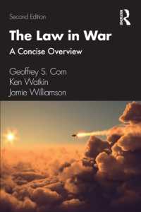 戦時の法：概論（第２版）<br>The Law in War : A Concise Overview （2ND）