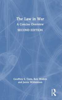 戦時の法：概論（第２版）<br>The Law in War : A Concise Overview （2ND）
