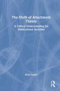 愛着理論の神話<br>The Myth of Attachment Theory : A Critical Understanding for Multicultural Societies