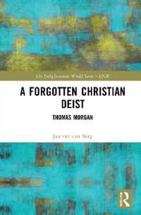 A Forgotten Christian Deist : Thomas Morgan (The Enlightenment World)