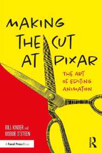 Making the Cut at Pixar : The Art of Editing Animation