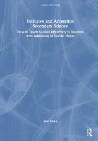 Inclusive and Accessible Secondary Science : How to Teach Science Effectively to Students with Additional or Special Needs (nasen spotlight)
