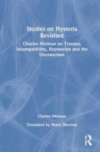 Studies on Hysteria Revisited : Charles Melman on Trauma, Incompatibility, Repression and the Unconscious