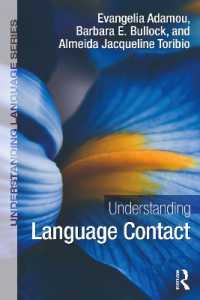 言語接触を理解する<br>Understanding Language Contact (Understanding Language)