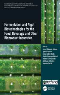 Fermentation and Algal Biotechnologies for the Food, Beverage and Other Bioproduct Industries (Multidisciplinary Applications and Advances in Biotechnology)