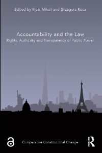 Accountability and the Law : Rights, Authority and Transparency of Public Power (Comparative Constitutional Change)