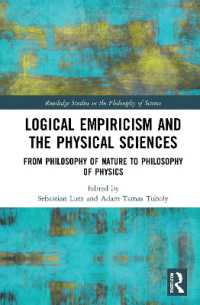 Logical Empiricism and the Physical Sciences : From Philosophy of Nature to Philosophy of Physics (Routledge Studies in the Philosophy of Science)