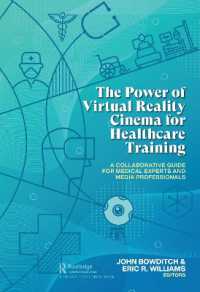 The Power of Virtual Reality Cinema for Healthcare Training : A Collaborative Guide for Medical Experts and Media Professionals