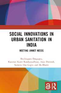 Social Innovations in Urban Sanitation in India : Meeting Unmet Needs