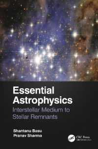 宇宙物理学エッセンシャル<br>Essential Astrophysics : Interstellar Medium to Stellar Remnants