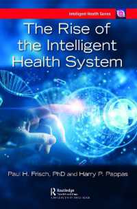 The Rise of the Intelligent Health System (Intelligent Health Series)